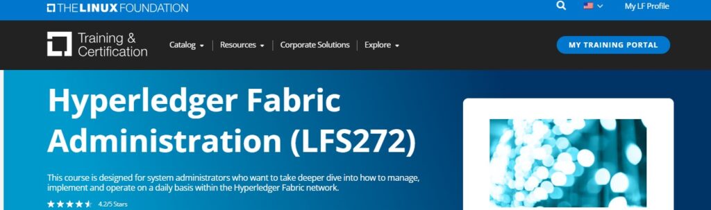 Certified Hyperledger Fabric Administrator by Linux Foundation