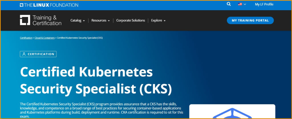 Certified Kubernetes Security Specialist (CKS) Course by Linux Foundation